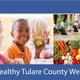 Healthy Tulare County Week Scheduled Apr. 1-6